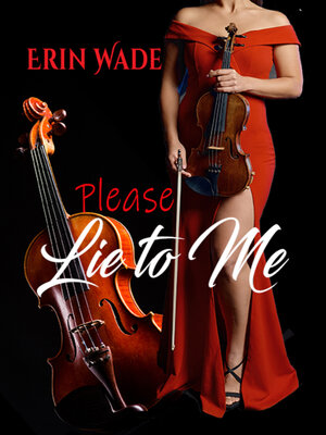 cover image of Please Lie to Me